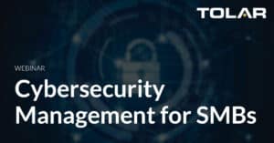 Tolar webinar: cybersecurity management for SMBs